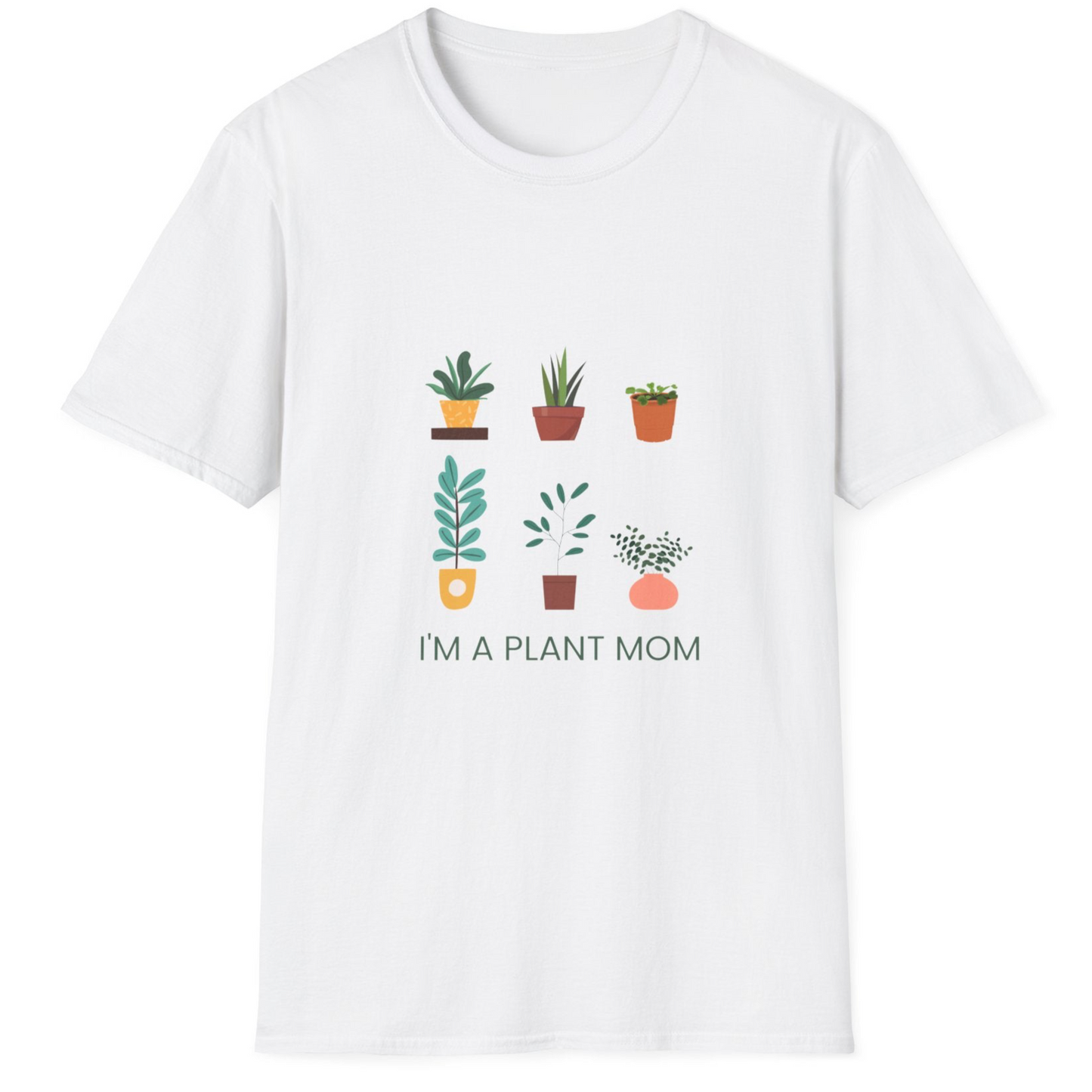 Im a plant mom T shirt